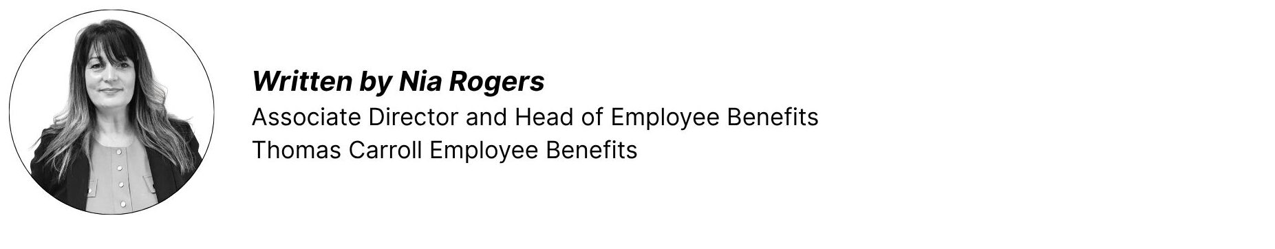 Nia Rogers, Associate Director and Head of Employee Benefits